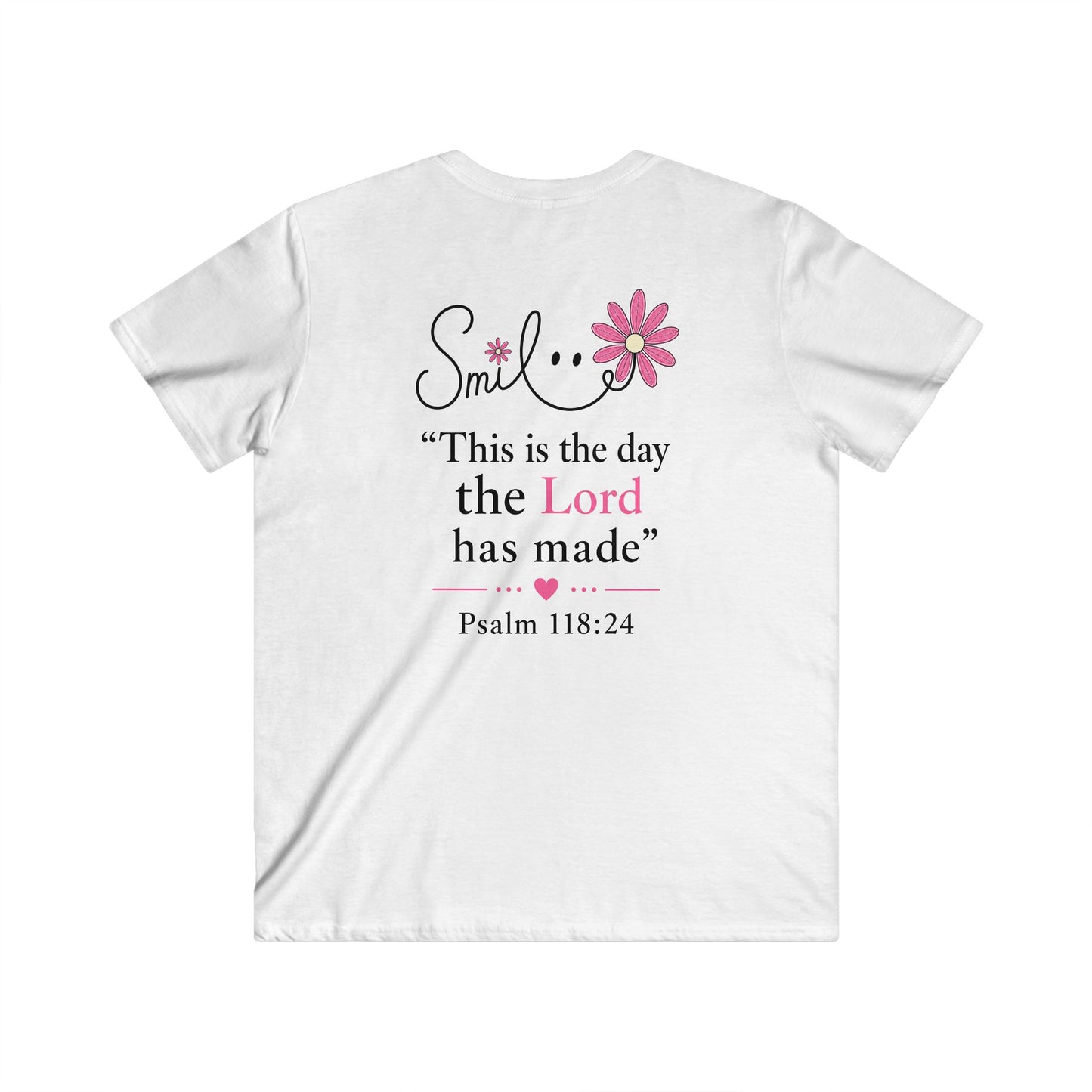 SMILE THIS IS THE DAY THE LORD MADE - V-NECK PREMIUM T-SHIRT