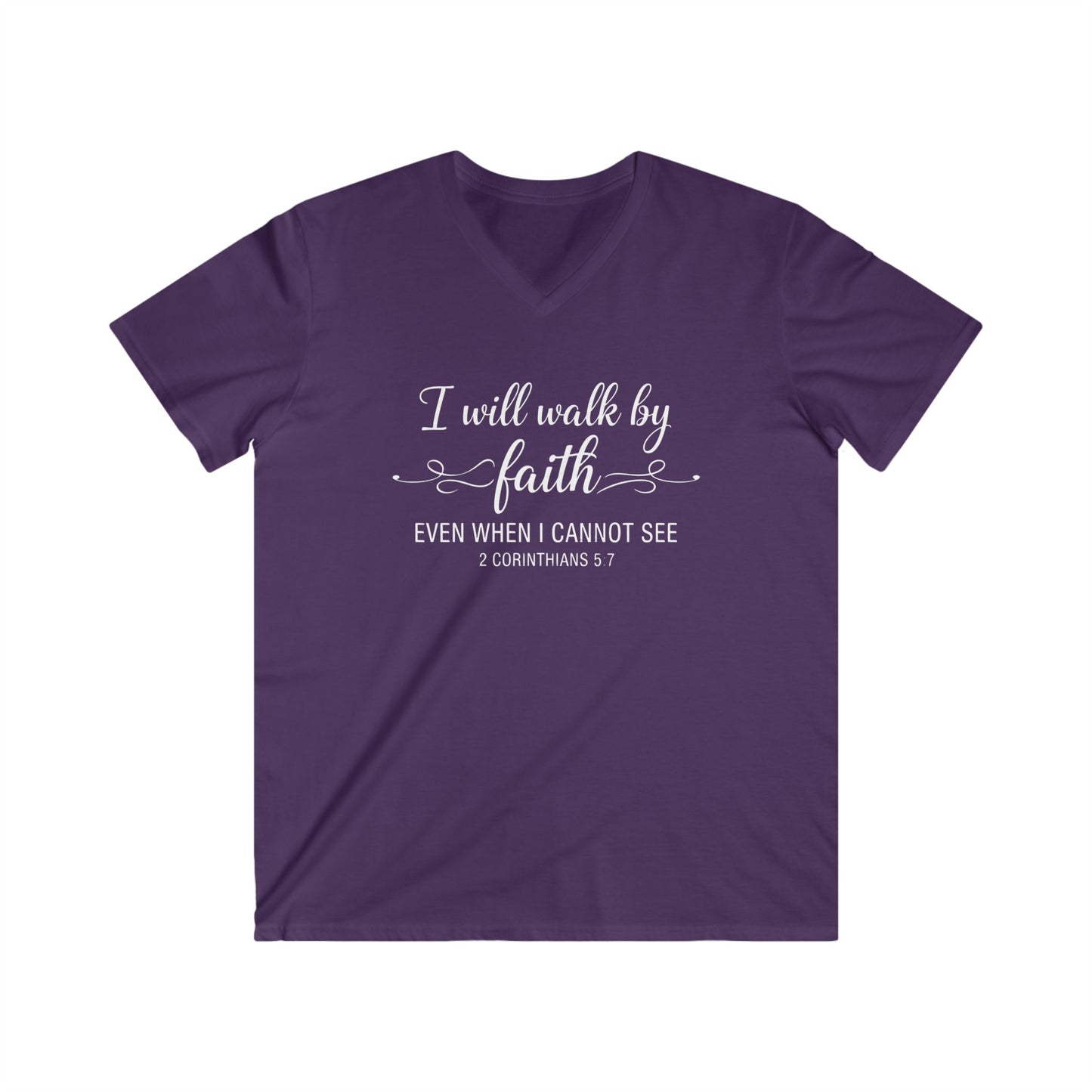 I WILL WALK BY FAITH - V-NECK PREMIUM T-SHIRT