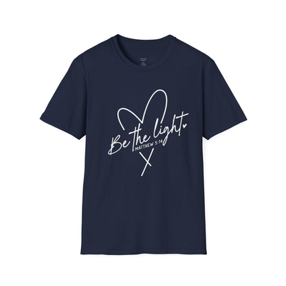 BE THE LIGHT - PREMIUM T-SHIRT