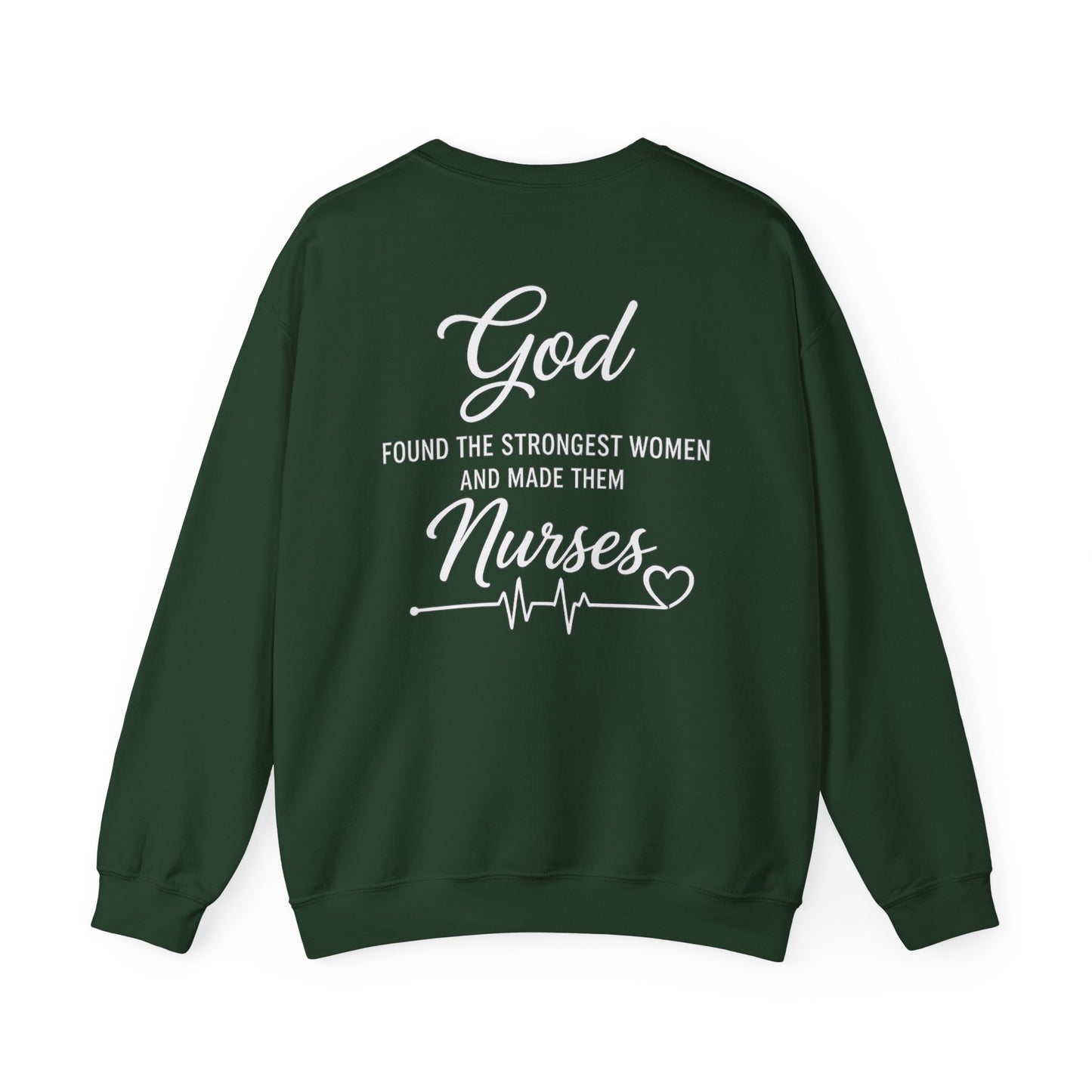 GOD FOUND NURSES - MEDIUM-HEAVY WEIGHT SWEATSHIRT