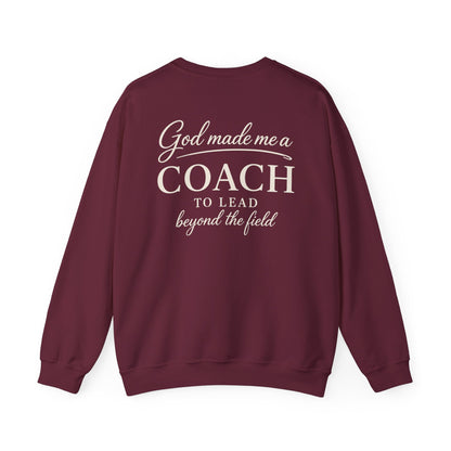 GOD MADE ME A COACH/FIELD - MEDIUM-HEAVY WEIGHT SWEATSHIRT