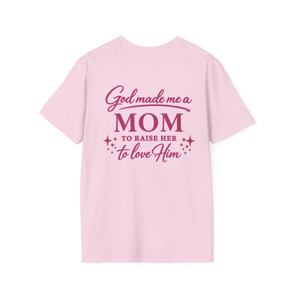 GOD MADE ME A MOM TO RAISE HER - PREMIUM T-SHIRT