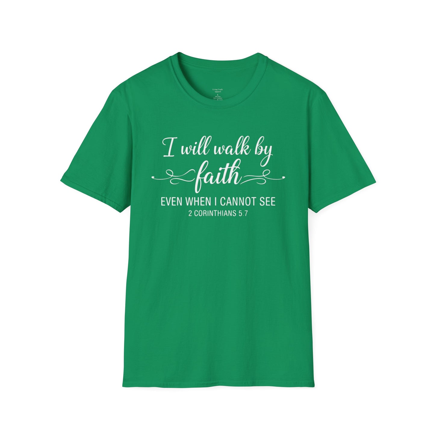 I WILL WALK BY FAITH - PREMIUM T-SHIRT