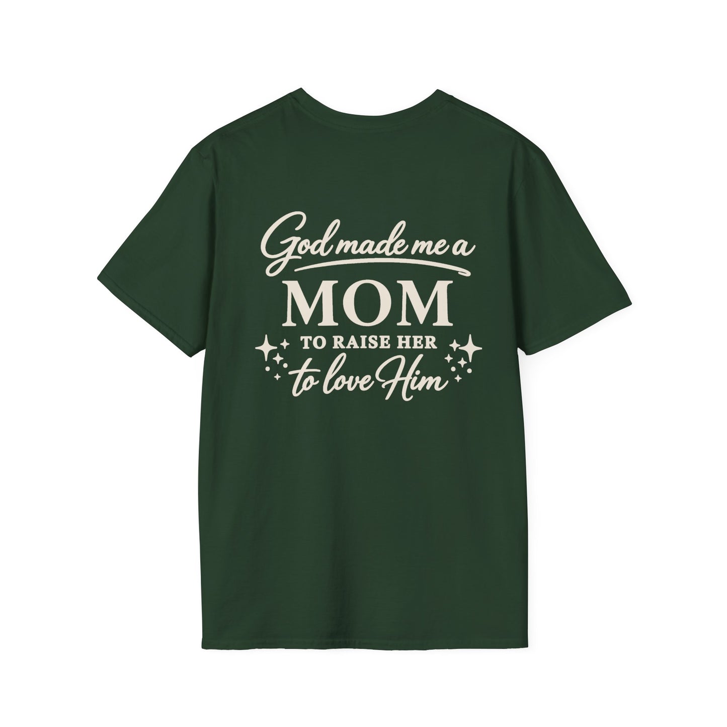 GOD MADE ME A MOM TO RAISE HER - PREMIUM T-SHIRT