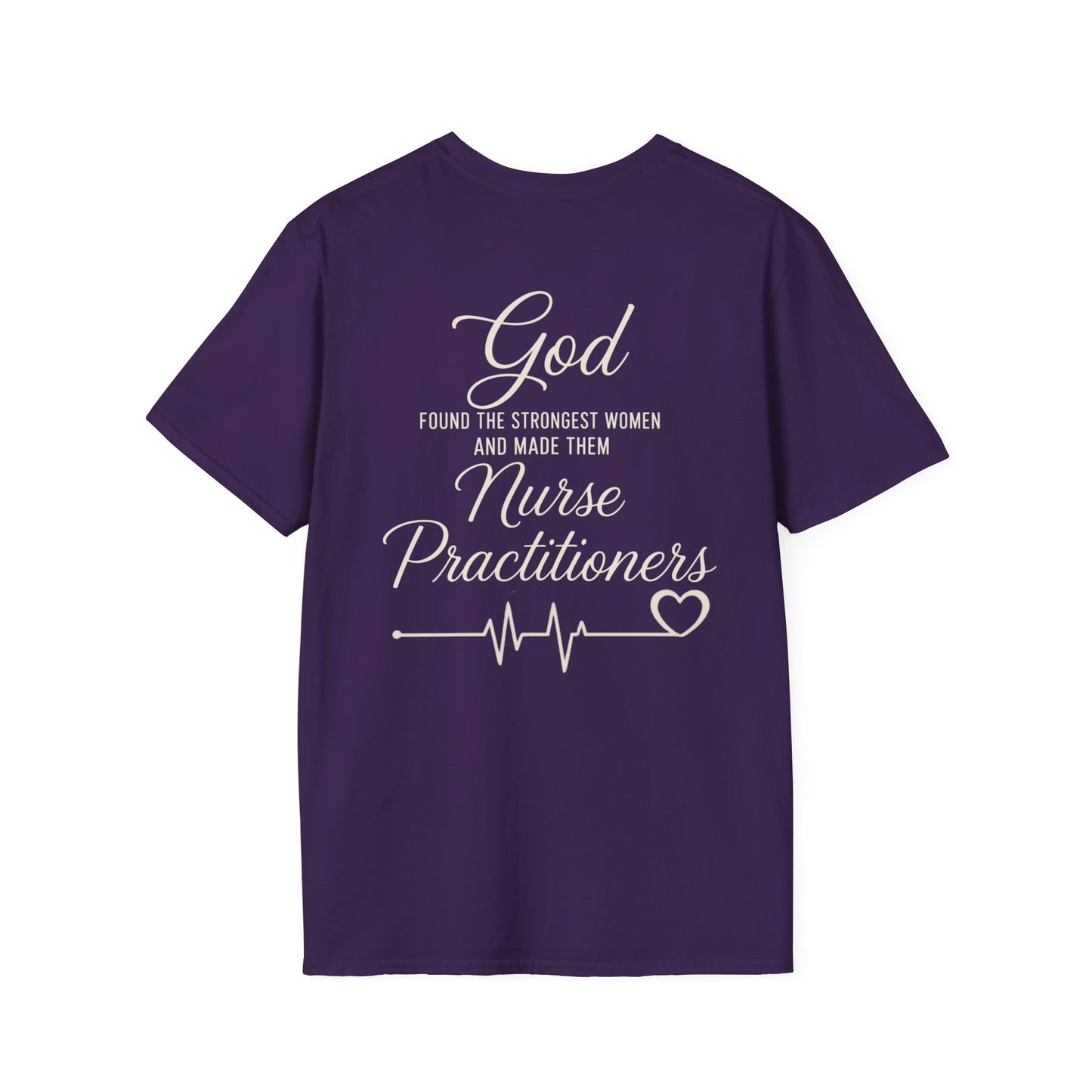 GOD FOUND/NURSE PRACTITIONERS - PREMIUM T-SHIRT