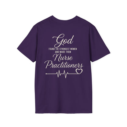 GOD FOUND/NURSE PRACTITIONERS - PREMIUM T-SHIRT