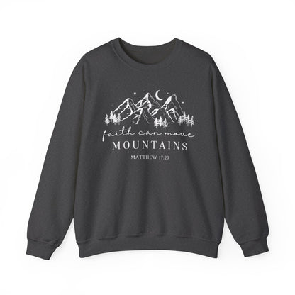 FAITH CAN MOVE MOUNTAINS - MEDIUM-HEAVY WEIGHT SWEATSHIRT