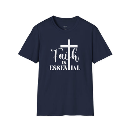 FAITH IS ESSENTIAL - PREMIUM T-SHIRT