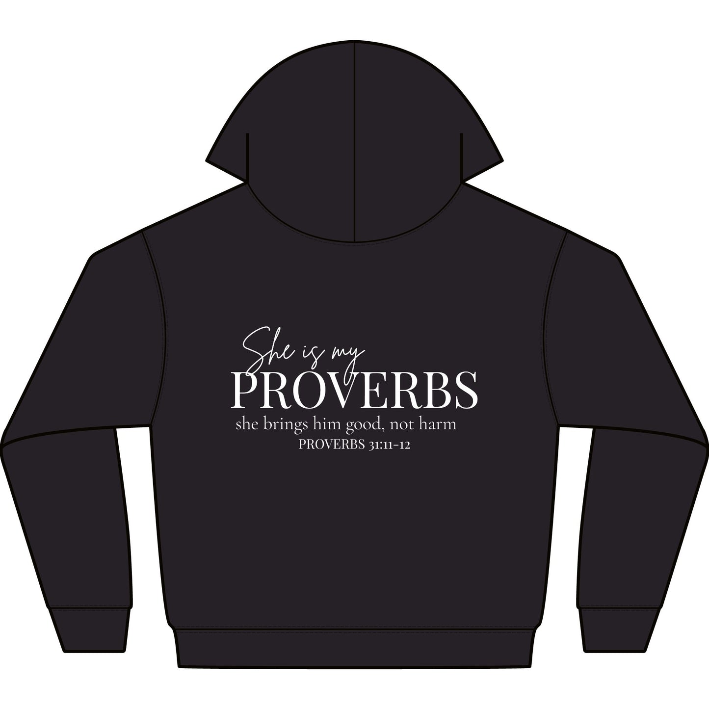 SHE IS MY PROVERBS - PREMIUM HEAVY WEIGHT HOODIE
