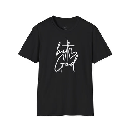 BUT GOD - PREMIUM T-SHIRT