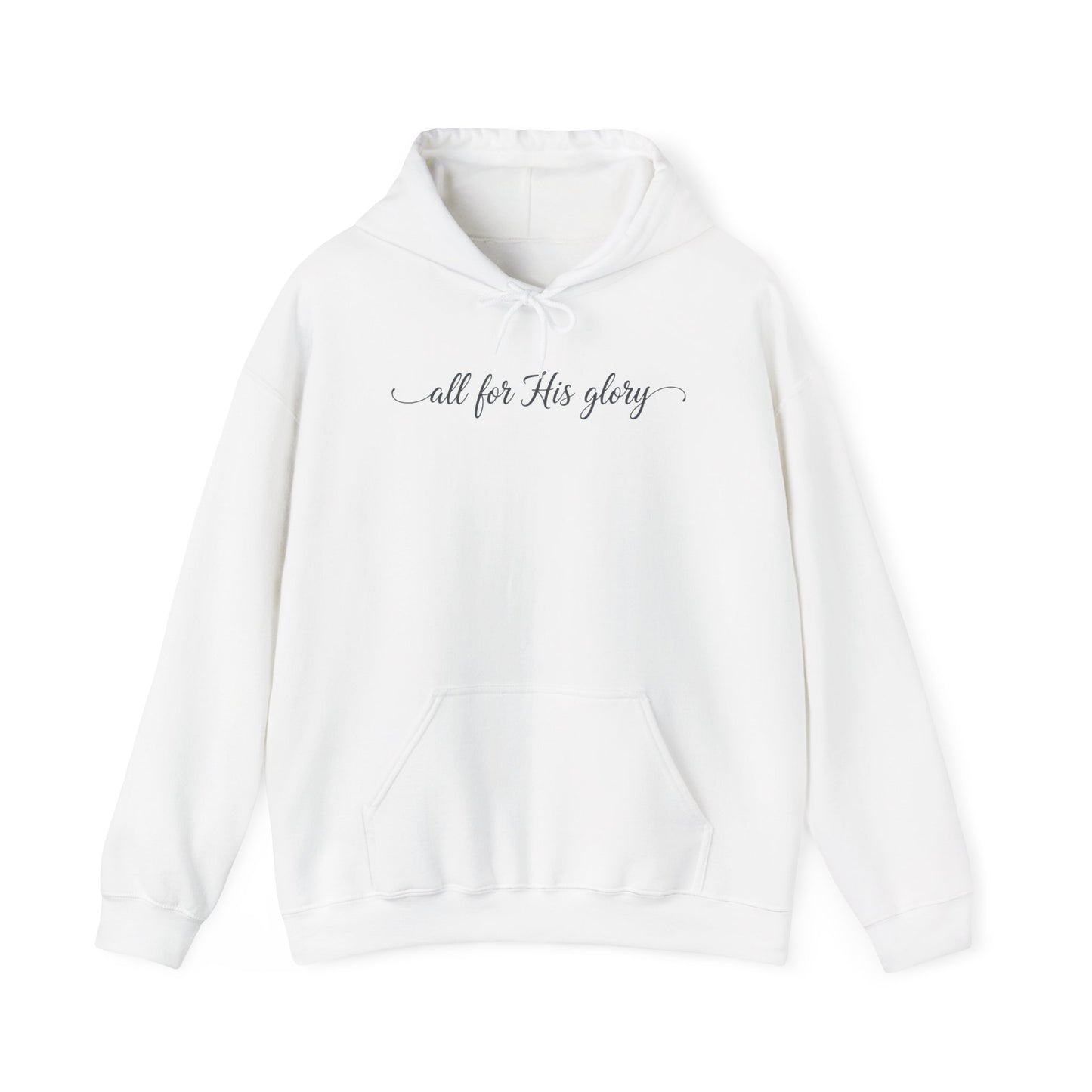 ALL FOR HIS GLORY - MEDIUM-HEAVY WEIGHT HOODIE