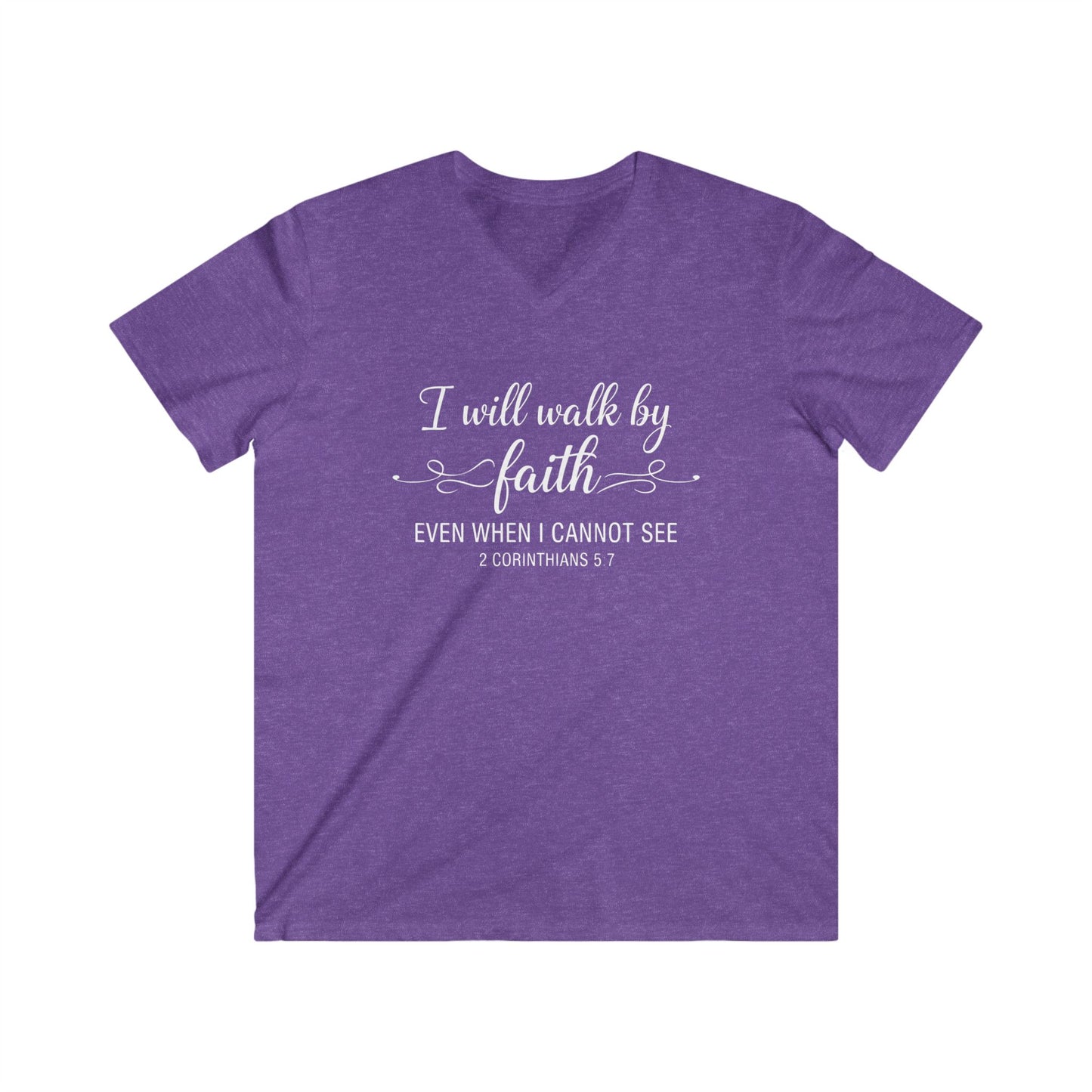 I WILL WALK BY FAITH - V-NECK PREMIUM T-SHIRT