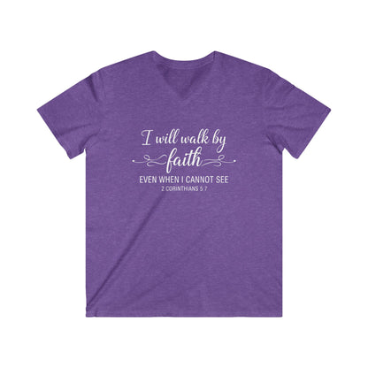 I WILL WALK BY FAITH - V-NECK PREMIUM T-SHIRT