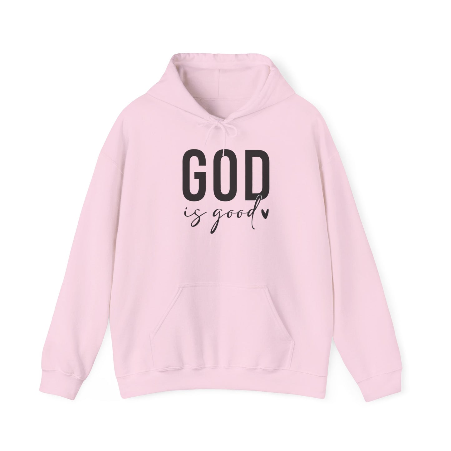 GOD IS GOOD - MEDIUM - HEAVY WEIGHT HOODIE
