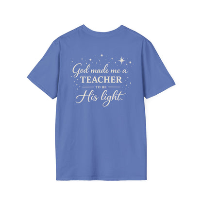 GOD MADE ME A TEACHER - PREMIUM T-SHIRT
