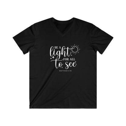 BE A LIGHT FOR ALL TO SEE - V-NECK PREMIUM T-SHIRT
