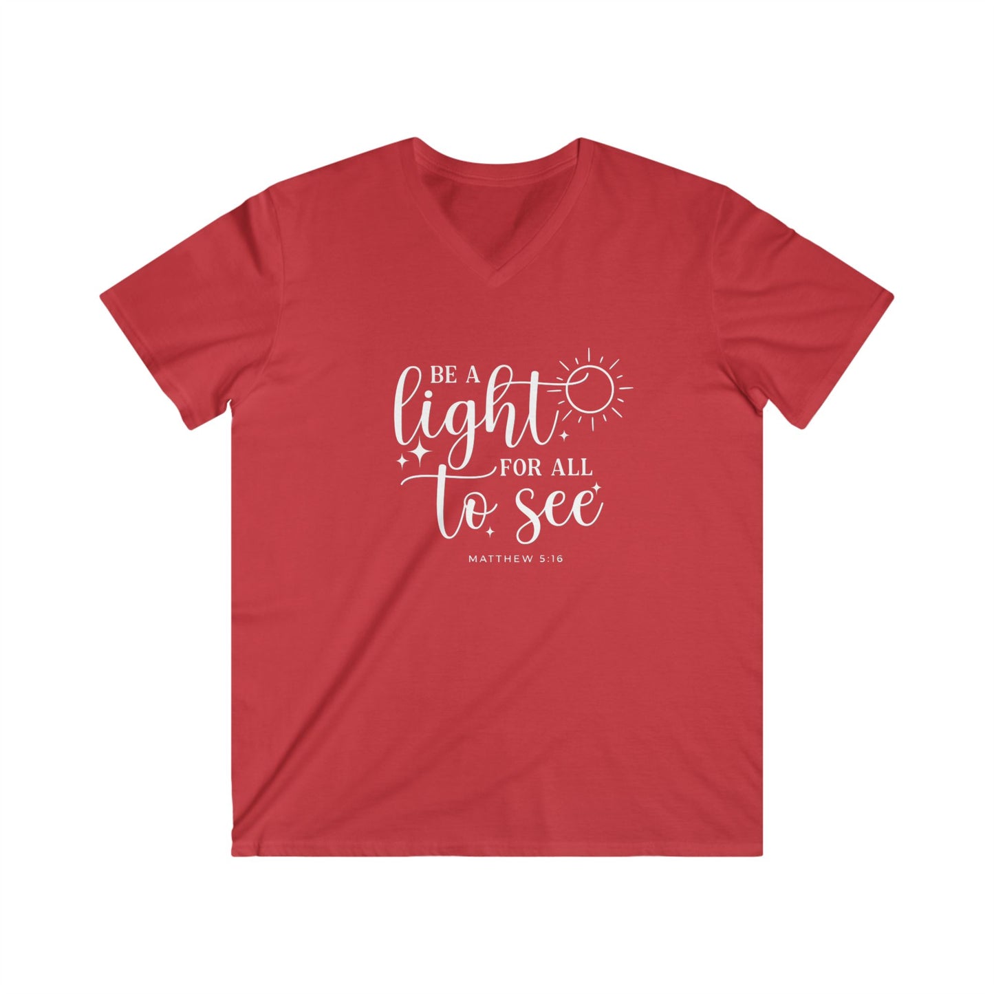 BE A LIGHT FOR ALL TO SEE - V-NECK PREMIUM T-SHIRT