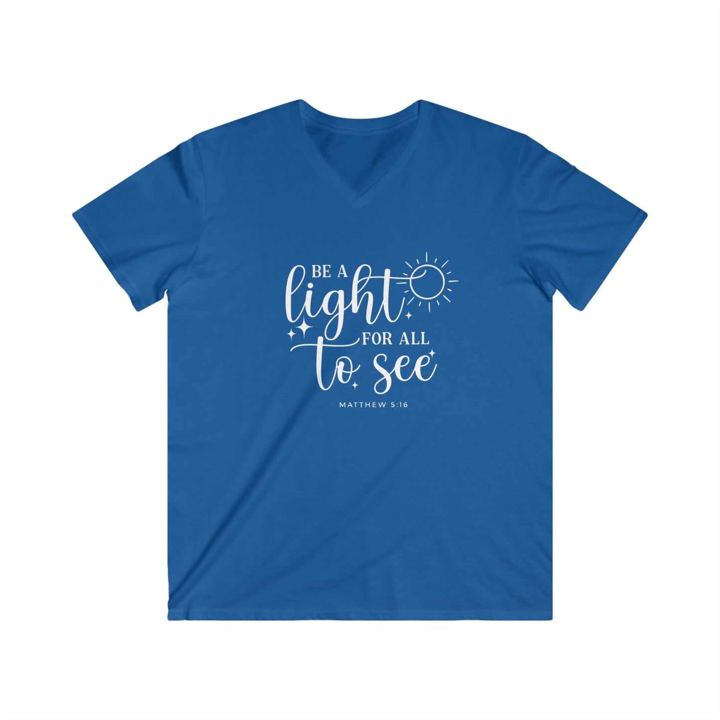 BE A LIGHT FOR ALL TO SEE - V-NECK PREMIUM T-SHIRT