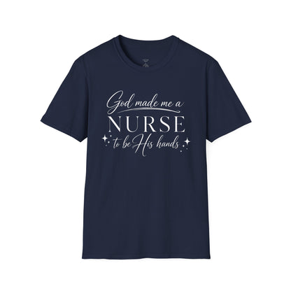 GOD MADE ME A NURSE - PREMIUM T-SHIRT