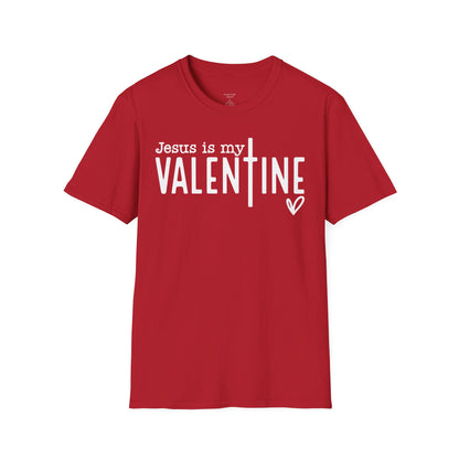 JESUS IS MY VALENTINE - PREMIUM T-SHIRT