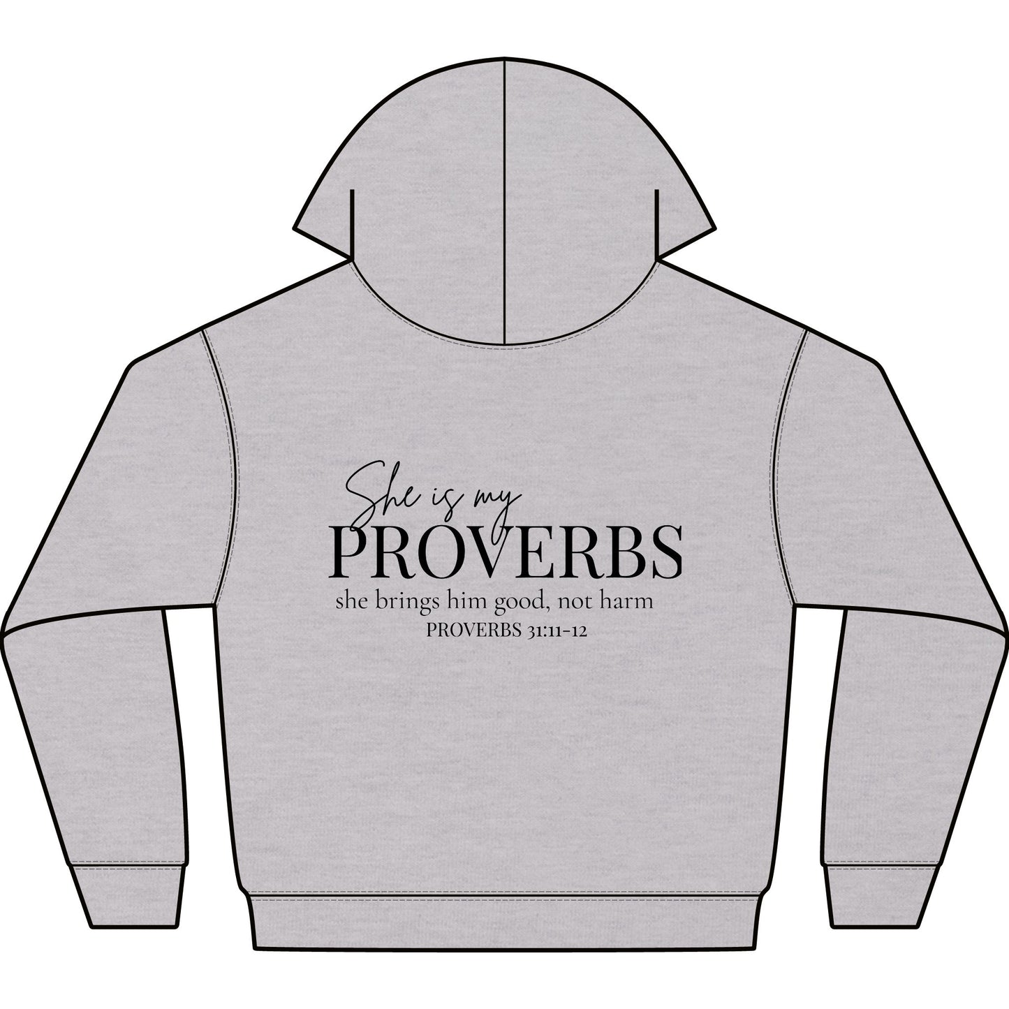 SHE IS MY PROVERBS - PREMIUM HEAVY WEIGHT HOODIE
