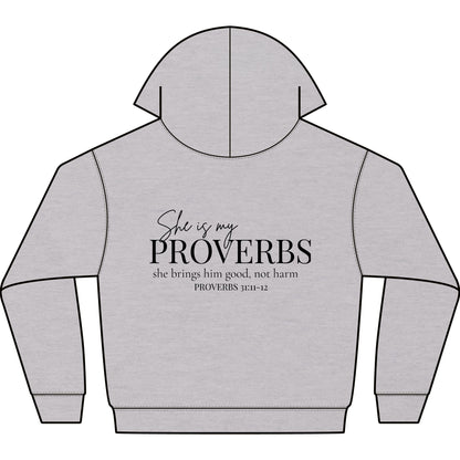 SHE IS MY PROVERBS - PREMIUM HEAVY WEIGHT HOODIE