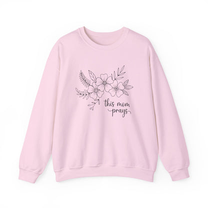 THIS MOM PRAYS - MEDIUM-HEAVY WEIGHT SWEATSHIRT