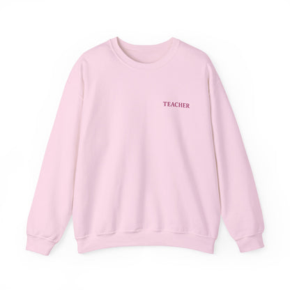 GOD MADE ME A TEACHER - MEDIUM-HEAVY WEIGHT SWEATSHIRT
