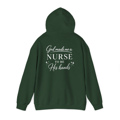GOD MADE ME A NURSE - MEDIUM-HEAVY WEIGHT HOODIE