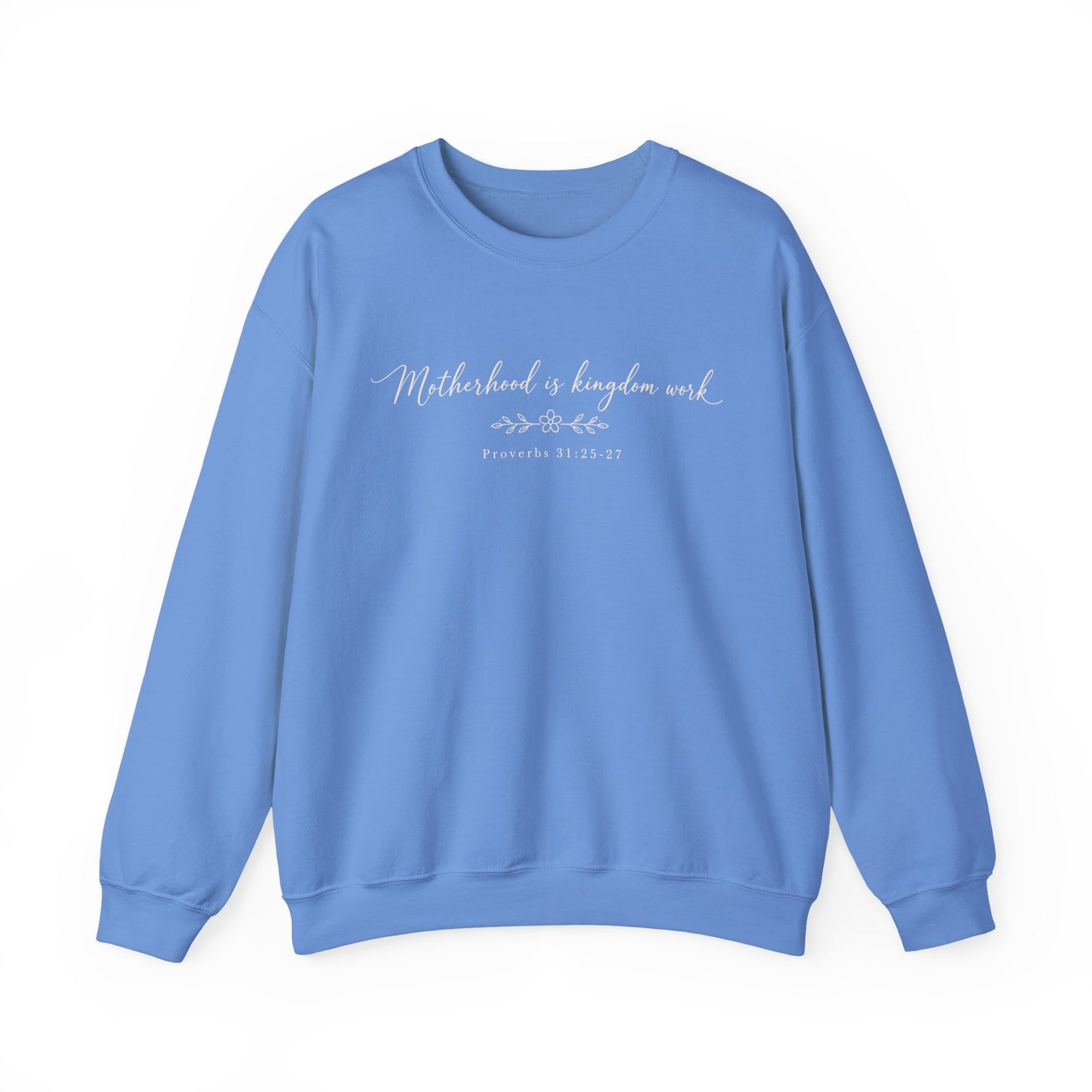 MOTHERHOOD IS KINGDOM WORK - MEDIUM-HEAVY WEIGHT SWEATSHIRT