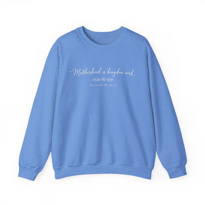 MOTHERHOOD IS KINGDOM WORK - MEDIUM-HEAVY WEIGHT SWEATSHIRT