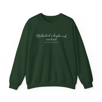 MOTHERHOOD IS KINGDOM WORK - MEDIUM-HEAVY WEIGHT SWEATSHIRT