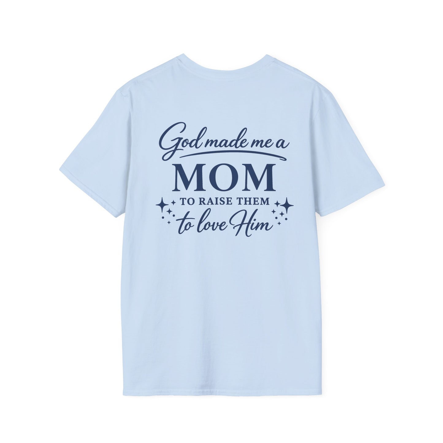 GOD MADE ME A MOM - PREMIUM T-SHIRT