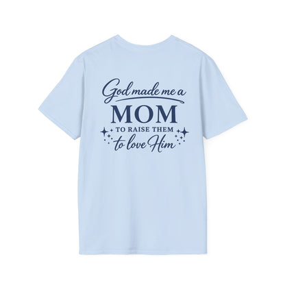 GOD MADE ME A MOM - PREMIUM T-SHIRT