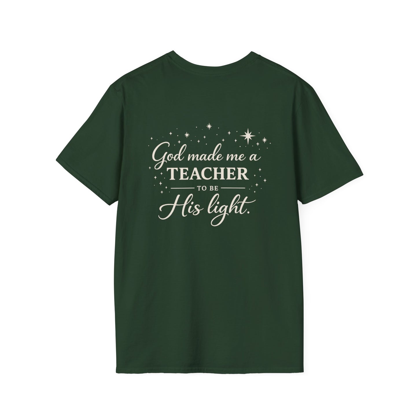 GOD MADE ME A TEACHER 2 - PREMIUM T-SHIRT