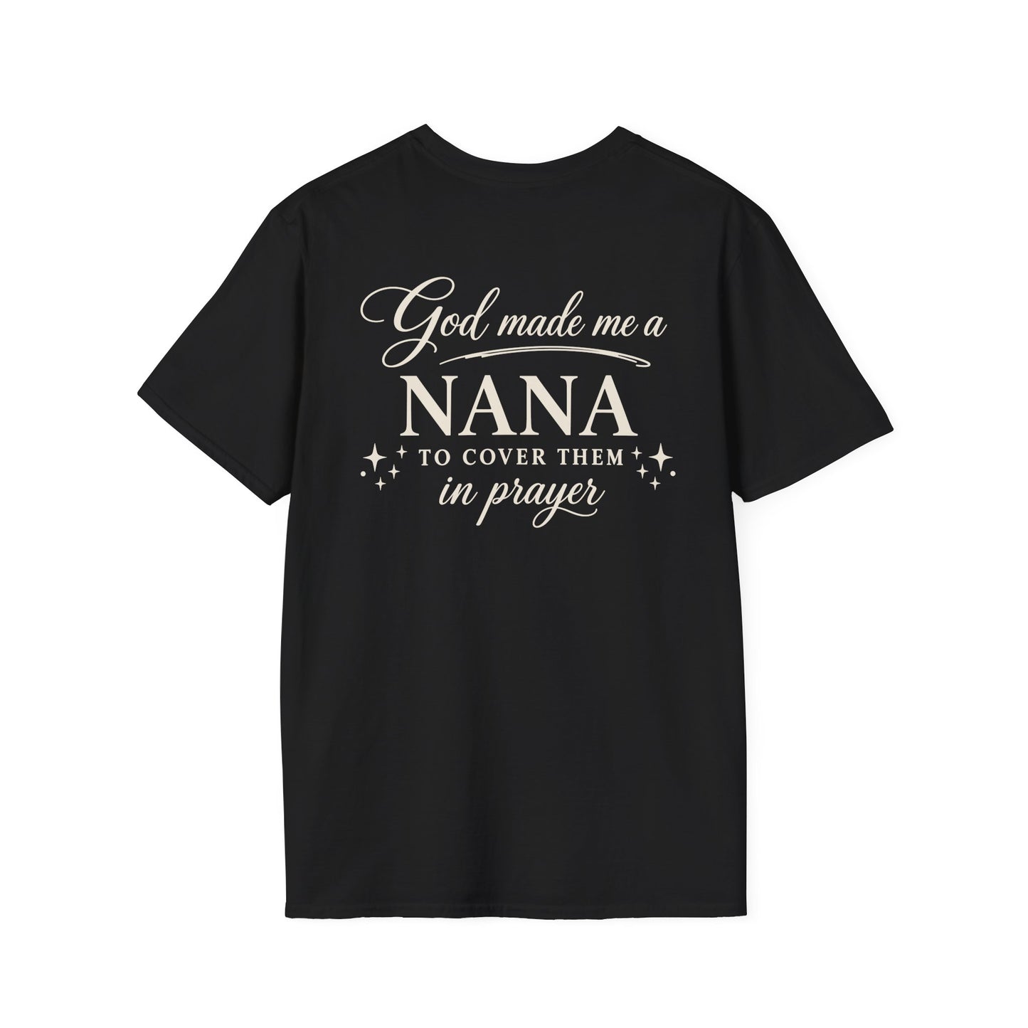 GOD MADE ME A NANA - PREIUM T-SHIRT