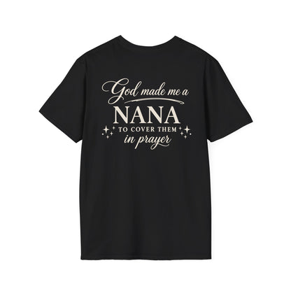 GOD MADE ME A NANA - PREIUM T-SHIRT
