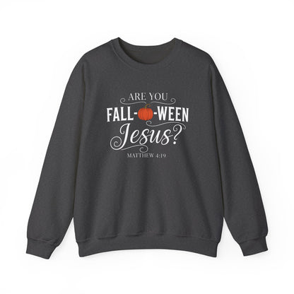 ARE YOU FALLOWEEN JESUS - MEDIUM-HEAVY WEIGHT SWEATSHIRT