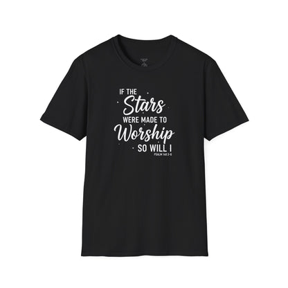 IF THE STARS WERE MADE TO WORSHIP - PREMIUM T-SHIRT