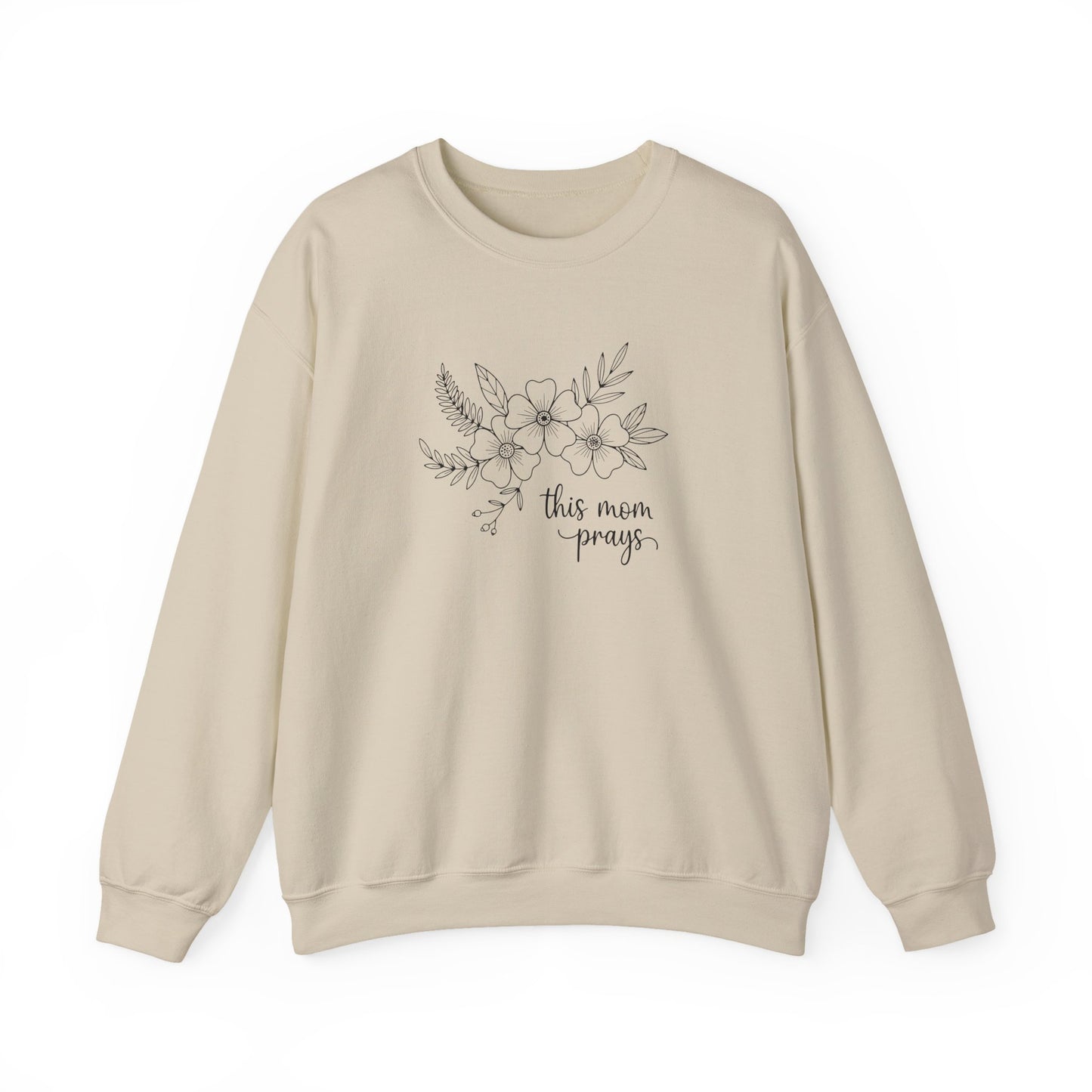 THIS MOM PRAYS - MEDIUM-HEAVY WEIGHT SWEATSHIRT