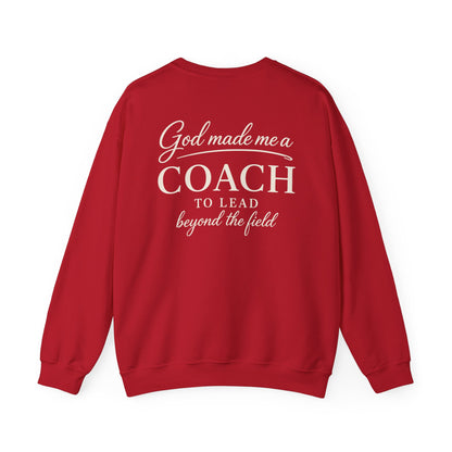 GOD MADE ME A COACH/FIELD - MEDIUM-HEAVY WEIGHT SWEATSHIRT