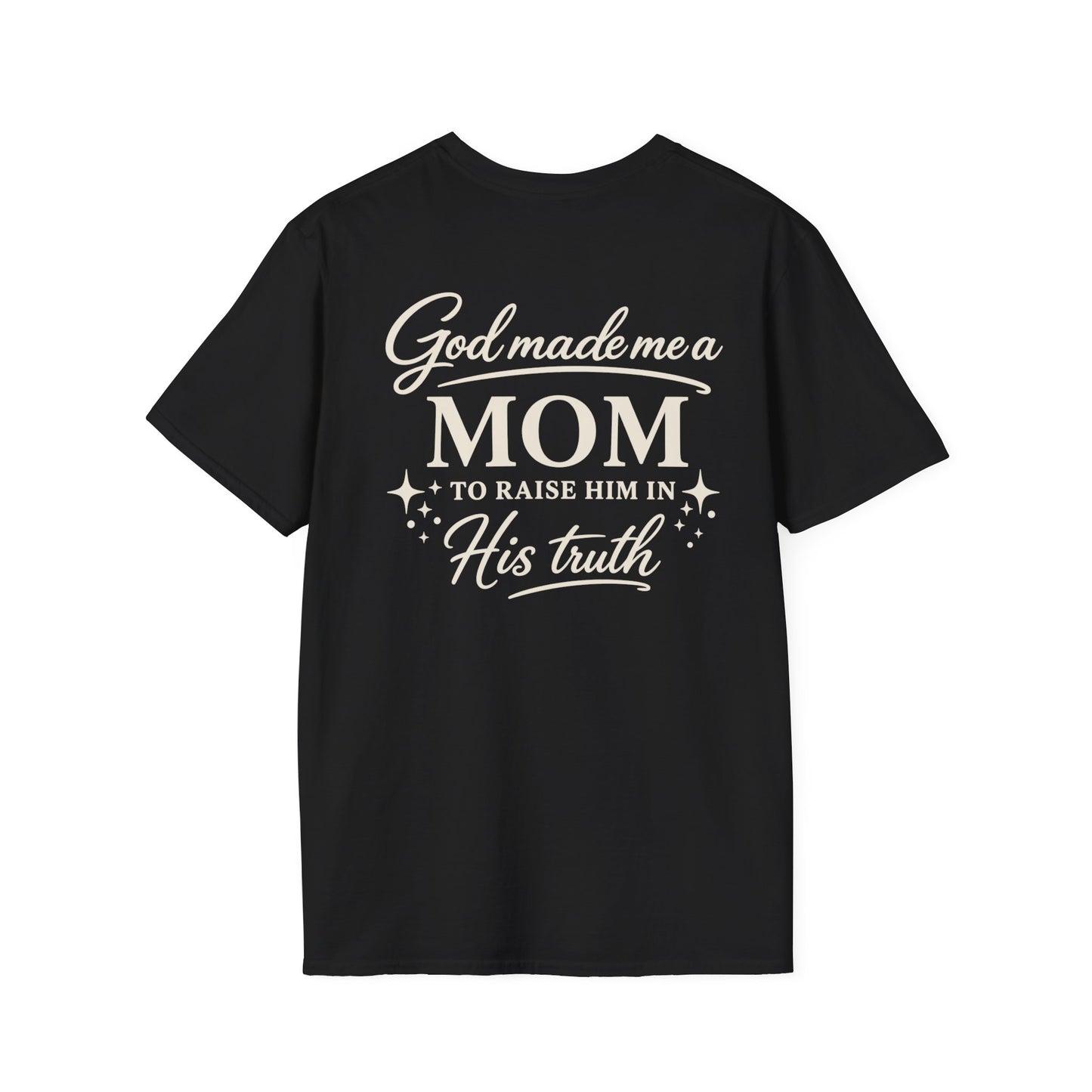 GOD MADE ME A MOM TO RAISE HIM - PREMIUM T-SHIRT