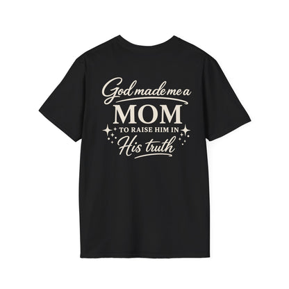 GOD MADE ME A MOM TO RAISE HIM - PREMIUM T-SHIRT