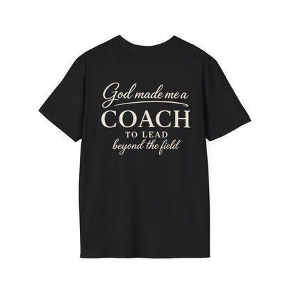 GOD MADE ME A COACH/FIELD - PREMIUM T-SHIRT