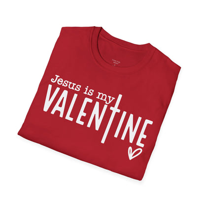 JESUS IS MY VALENTINE - PREMIUM T-SHIRT