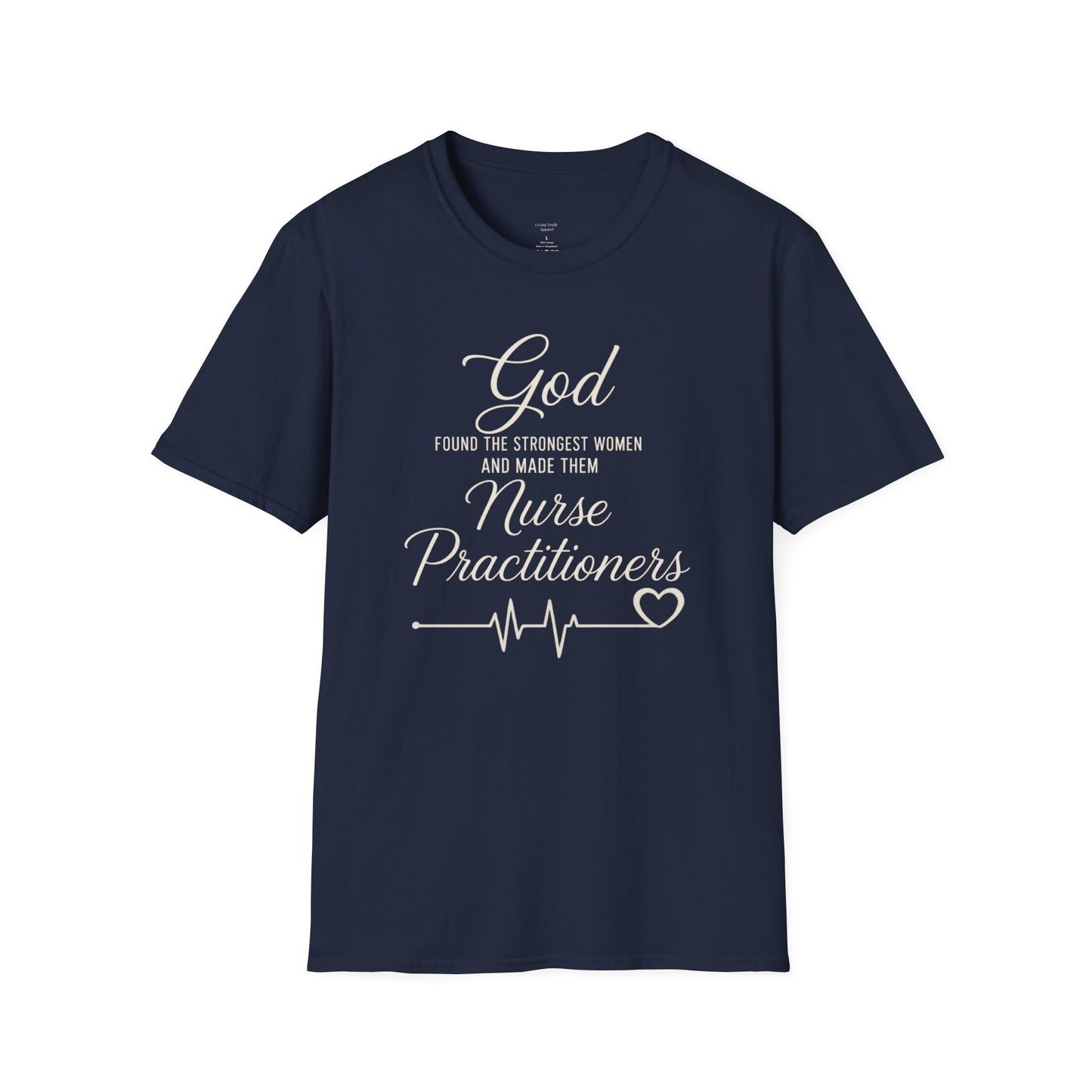 GOD FOUND/ NURSE PRACTITIONERS FRONT ONLY - PREMIUM T-SHIRT