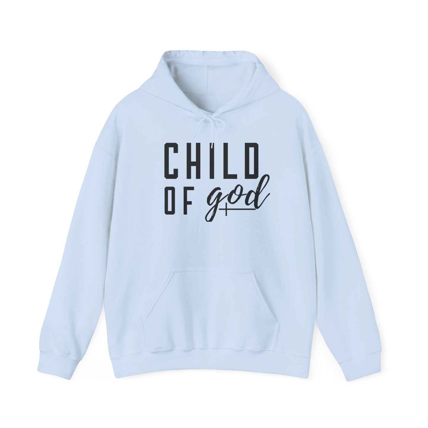 CHILD OF GOD - MEDIUM-HEAVY WEIGHT HOODIE