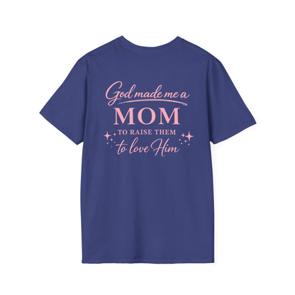 GOD MADE ME A MOM - PREMIUM T-SHIRT