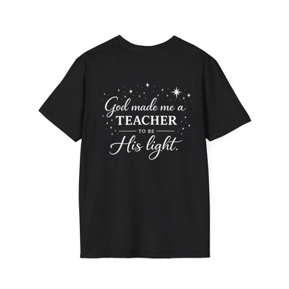 GOD MADE ME A TEACHER - PREMIUM T-SHIRT