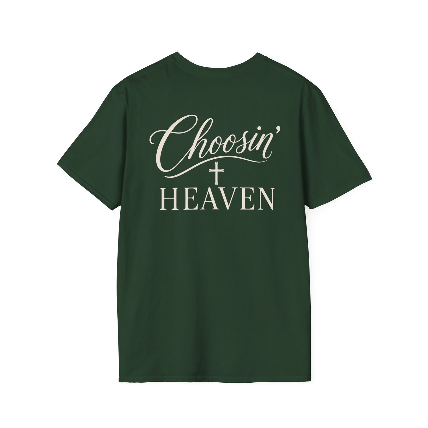 CHOOSIN' HEAVEN - PREMIUM T-SHIRT